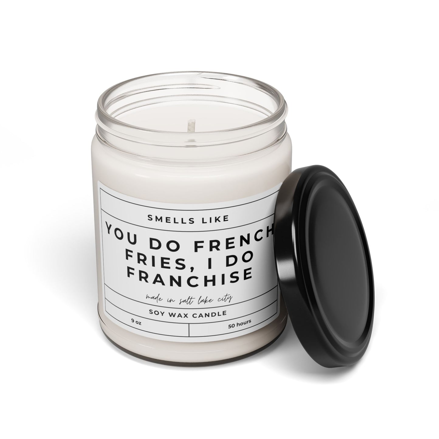 RHOSLC You Do French Fries I Do Franchise Candle