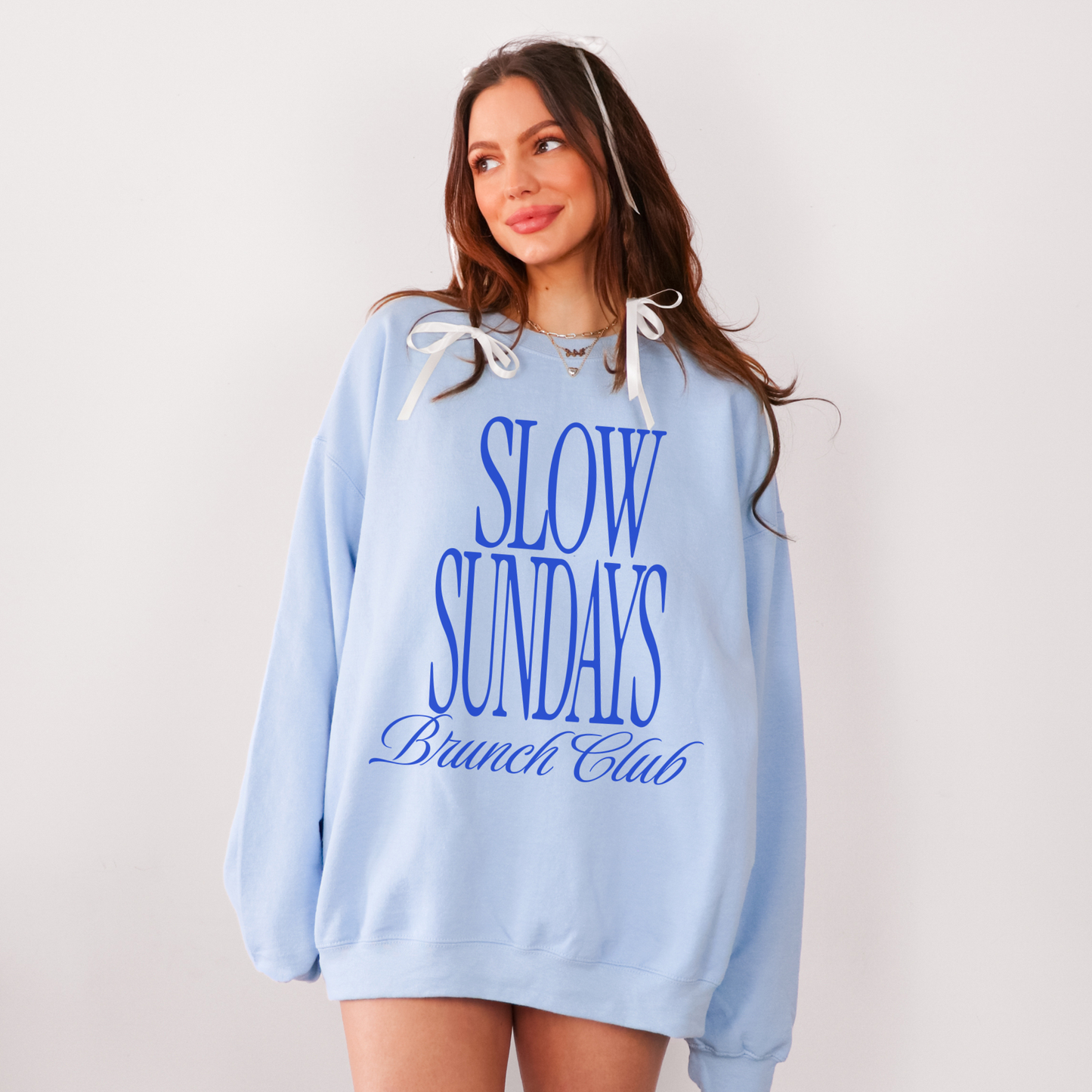 Slow Sundays Brunch Club Sweatshirt