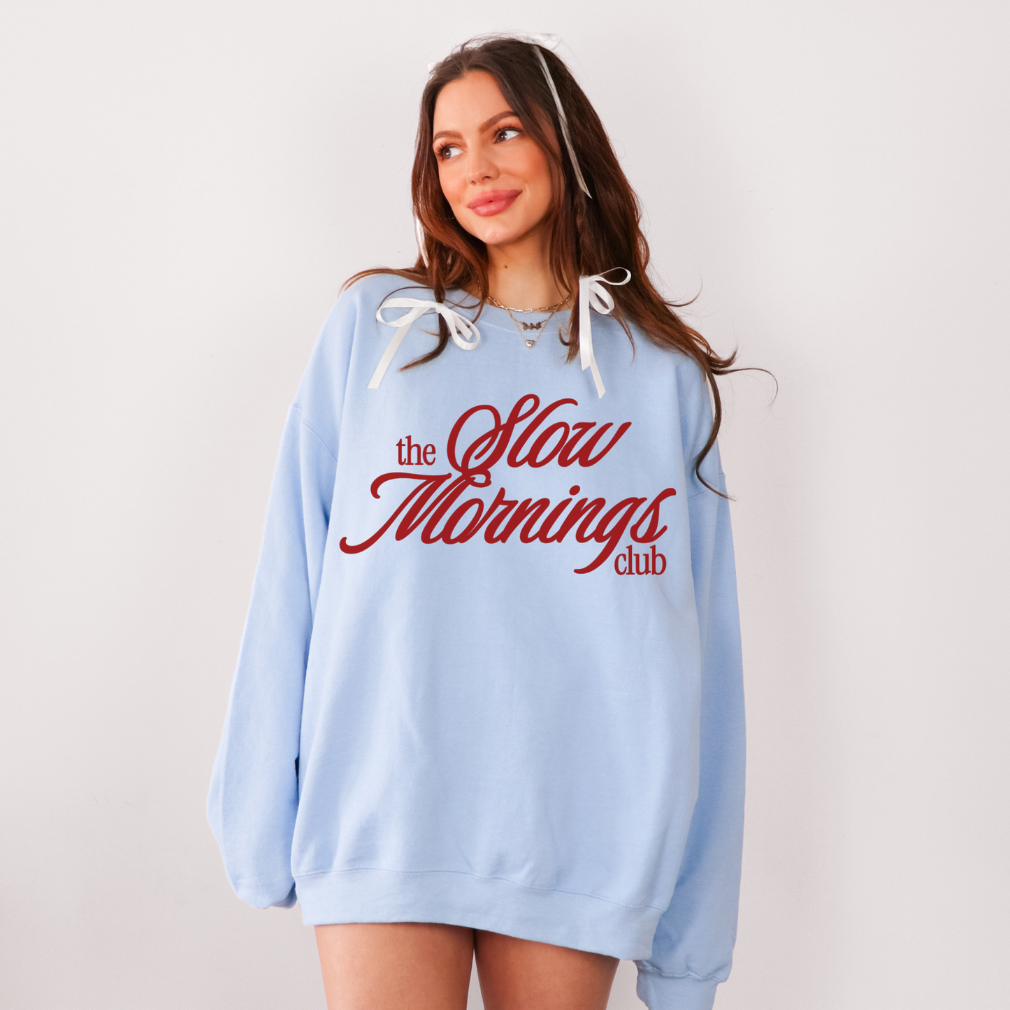 Slow Mornings Sweatshirt