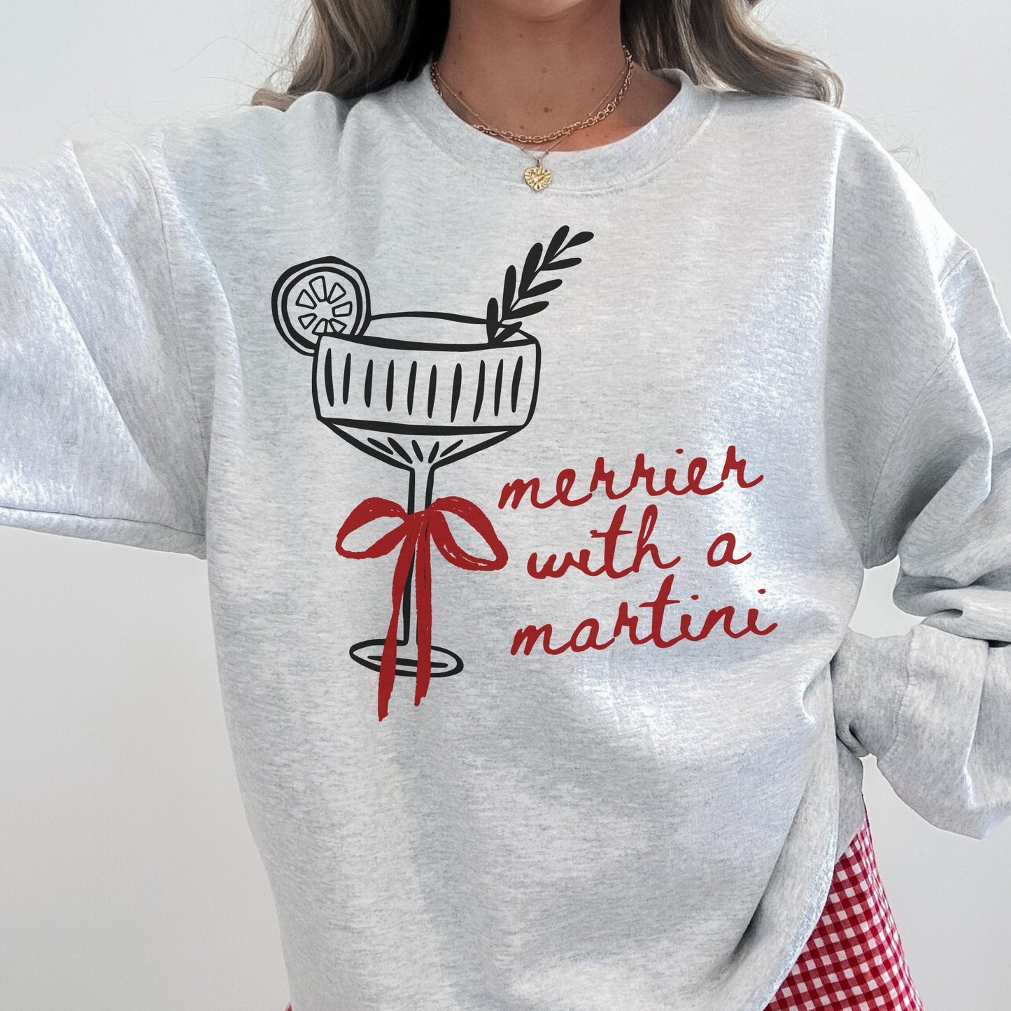 Merrier With A Martini Sweatshirt
