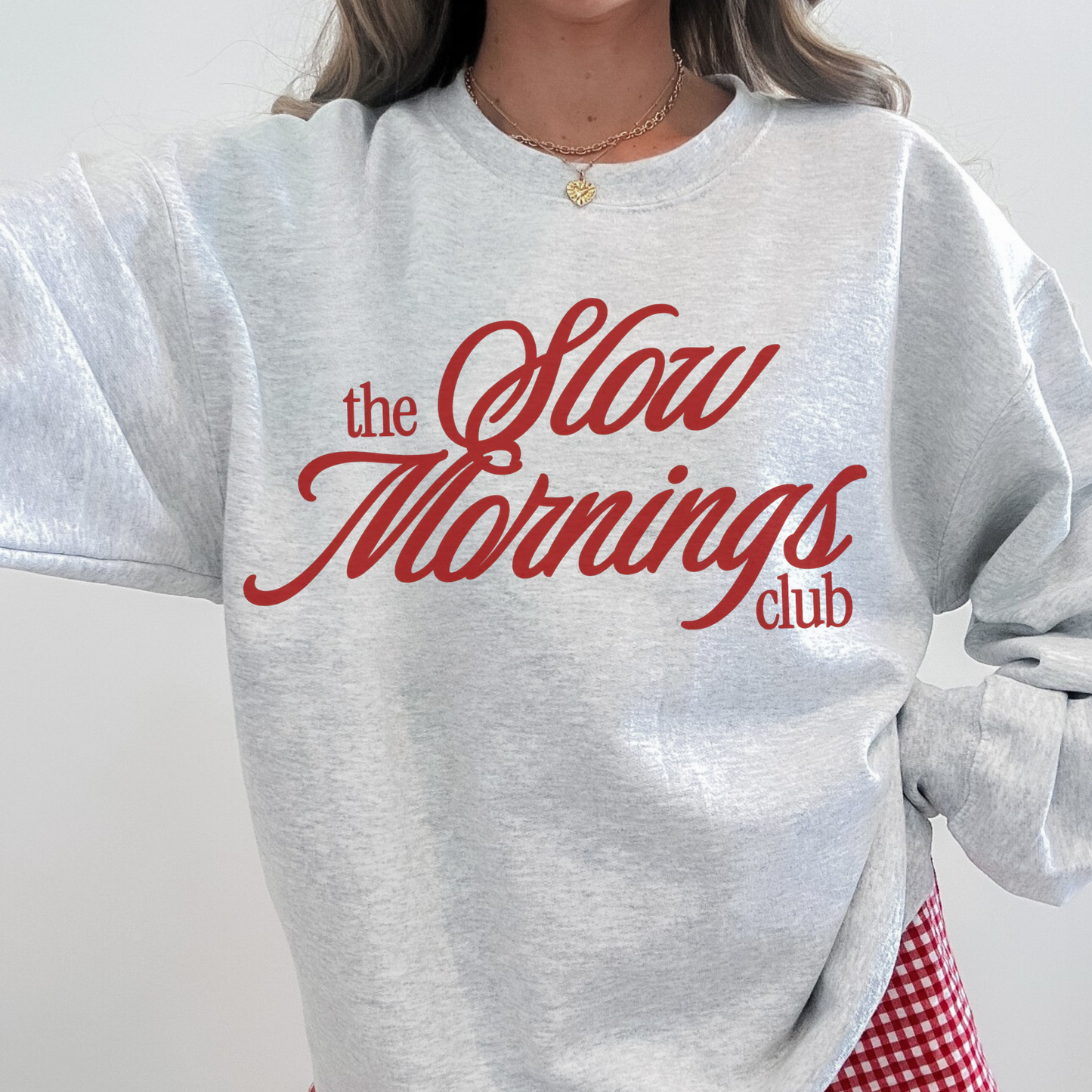 Slow Mornings Sweatshirt