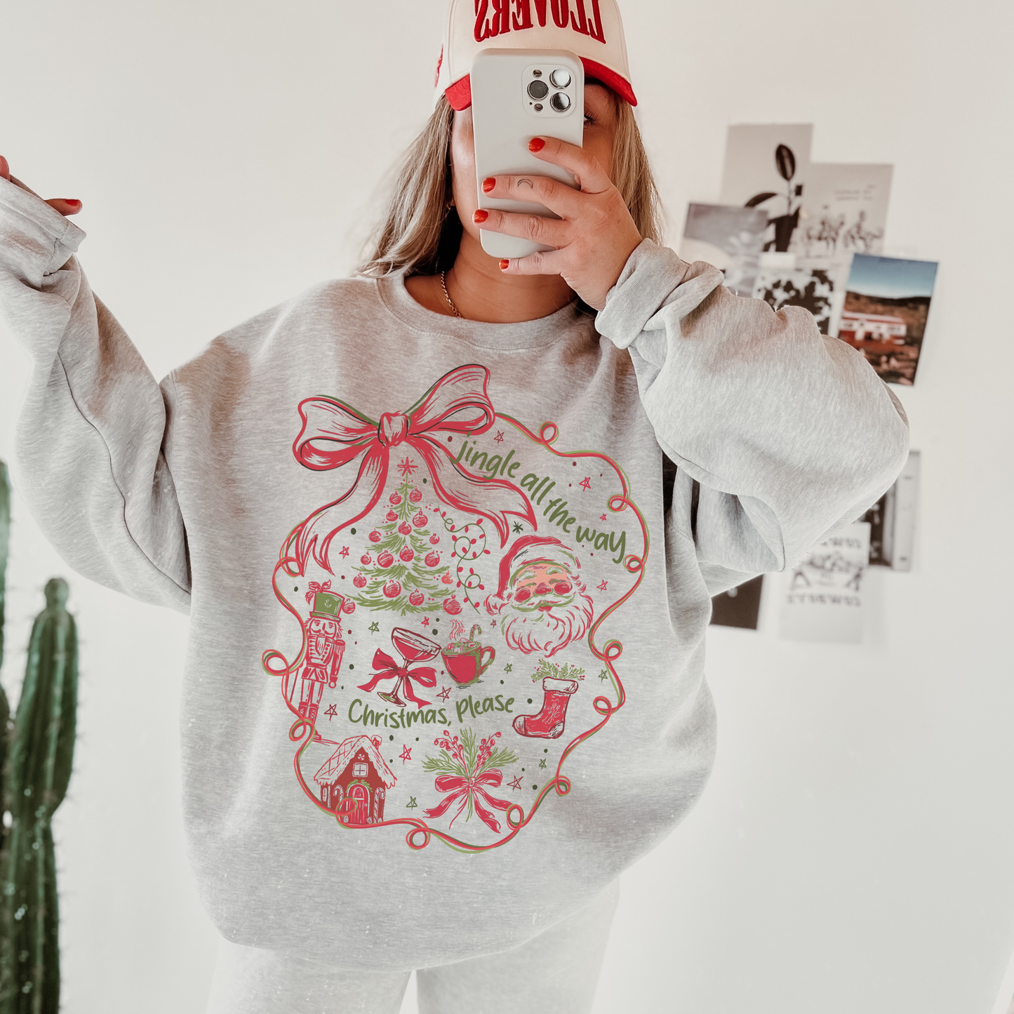 Jingle All The Way Sweatshirt
