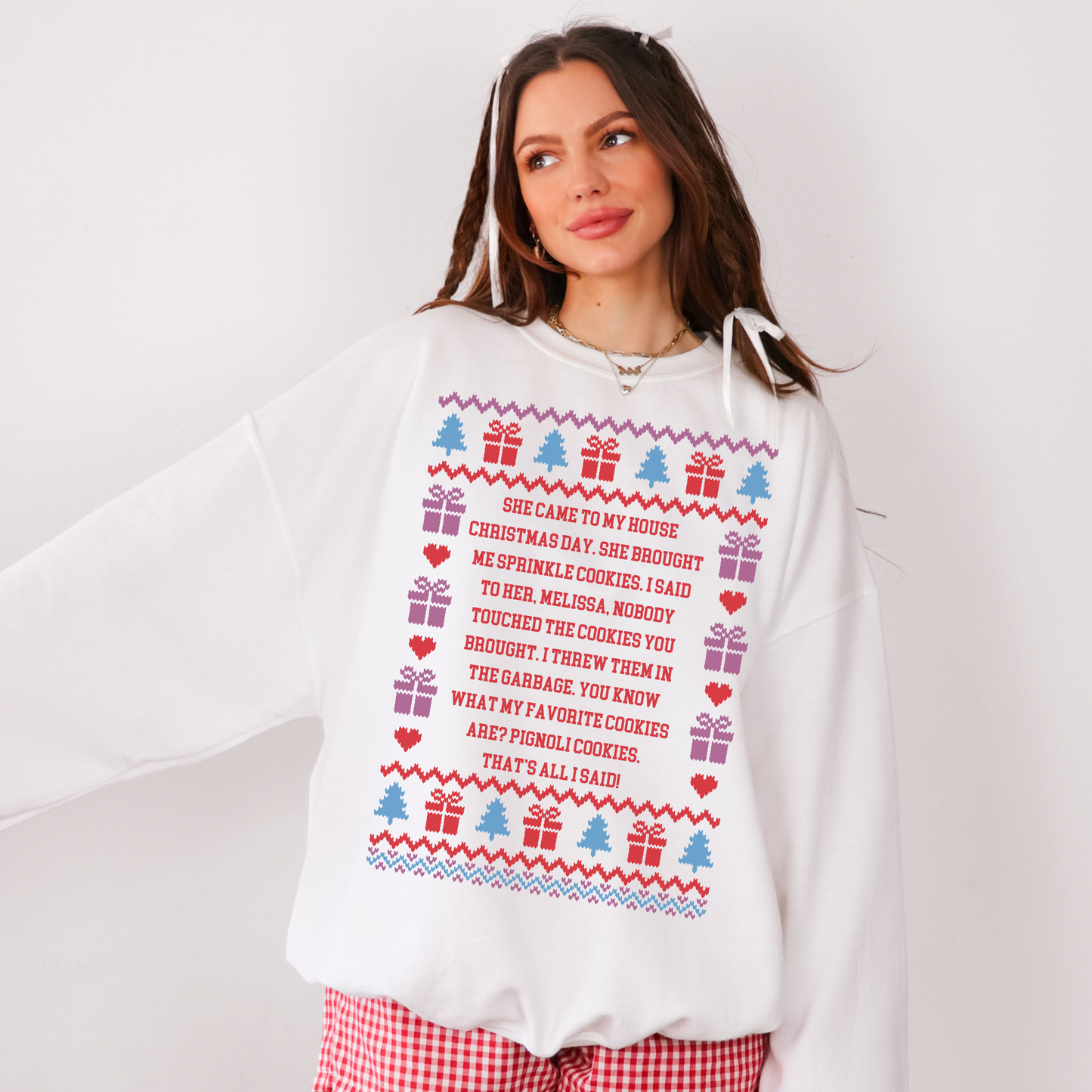 She Brought Me Sprinkle Cookies Ugly Christmas Sweater