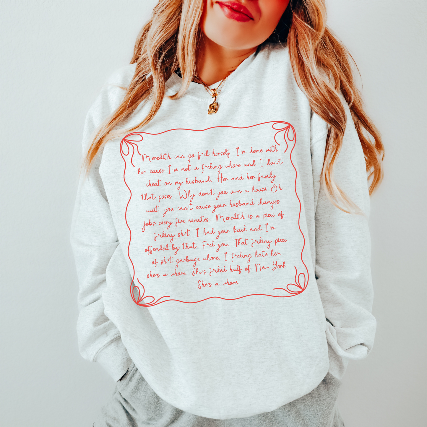 Lisa's Garbage Whore Rant Crewneck