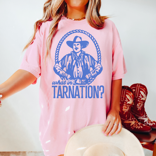 What In Tarnation Tee