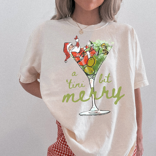 A 'Tini Bit Merry Shirt