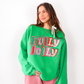 Coquette Holly Jolly Sweatshirt
