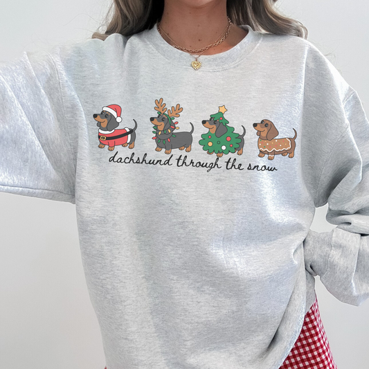 Dachshund Through The Snow Sweatshirt