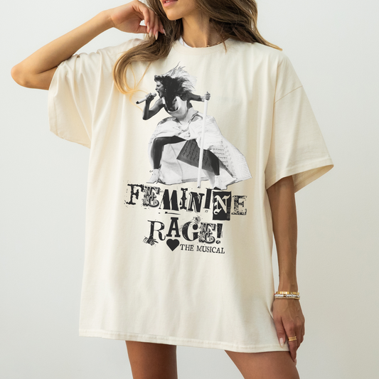 Feminine Rage The Musical Tee