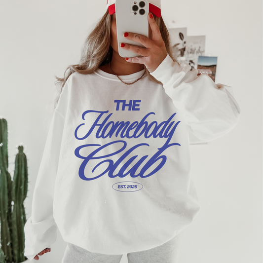 Homebody Club Sweatshirt