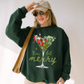 A 'Tini Bit Merry Sweatshirt