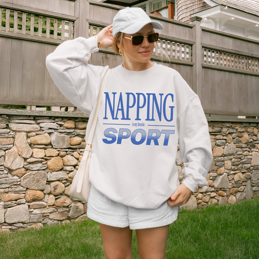 Napping Is My Favorite Sport Sweatshirt