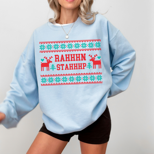 Rahhhn Stahhhp Ugly Christmas Sweater