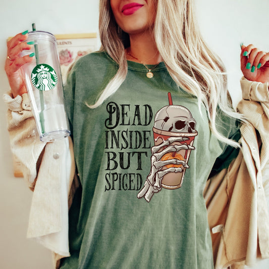 Dead Inside But Spiced Tee