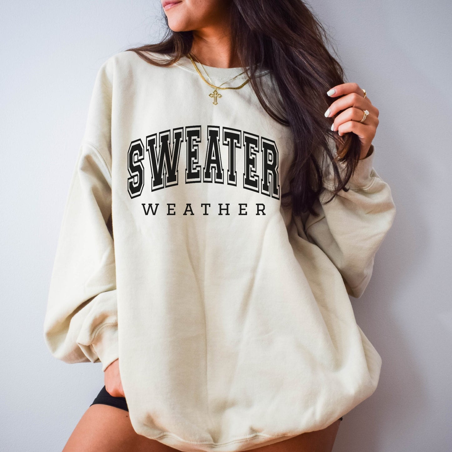 Sweater Weather Sweatshirt