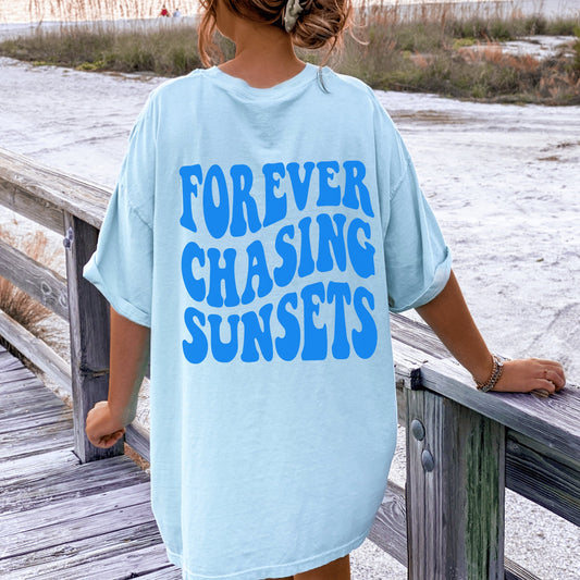 Forever Chasing Sunsets Tee