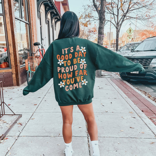 Positive Quote Sweatshirt